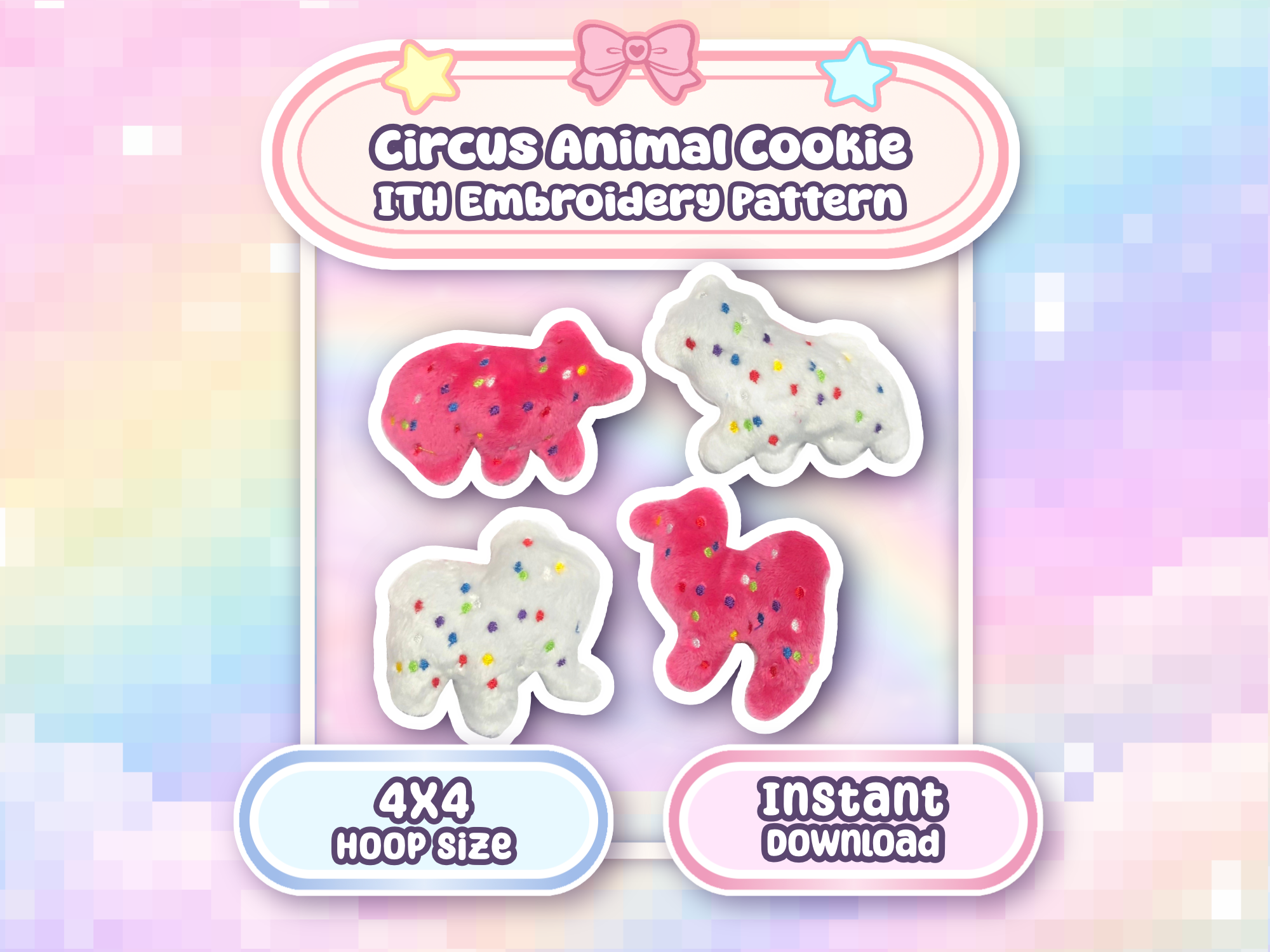 Circus Animal Cracker Sewing and ITH Embroidery Pattern 4x4