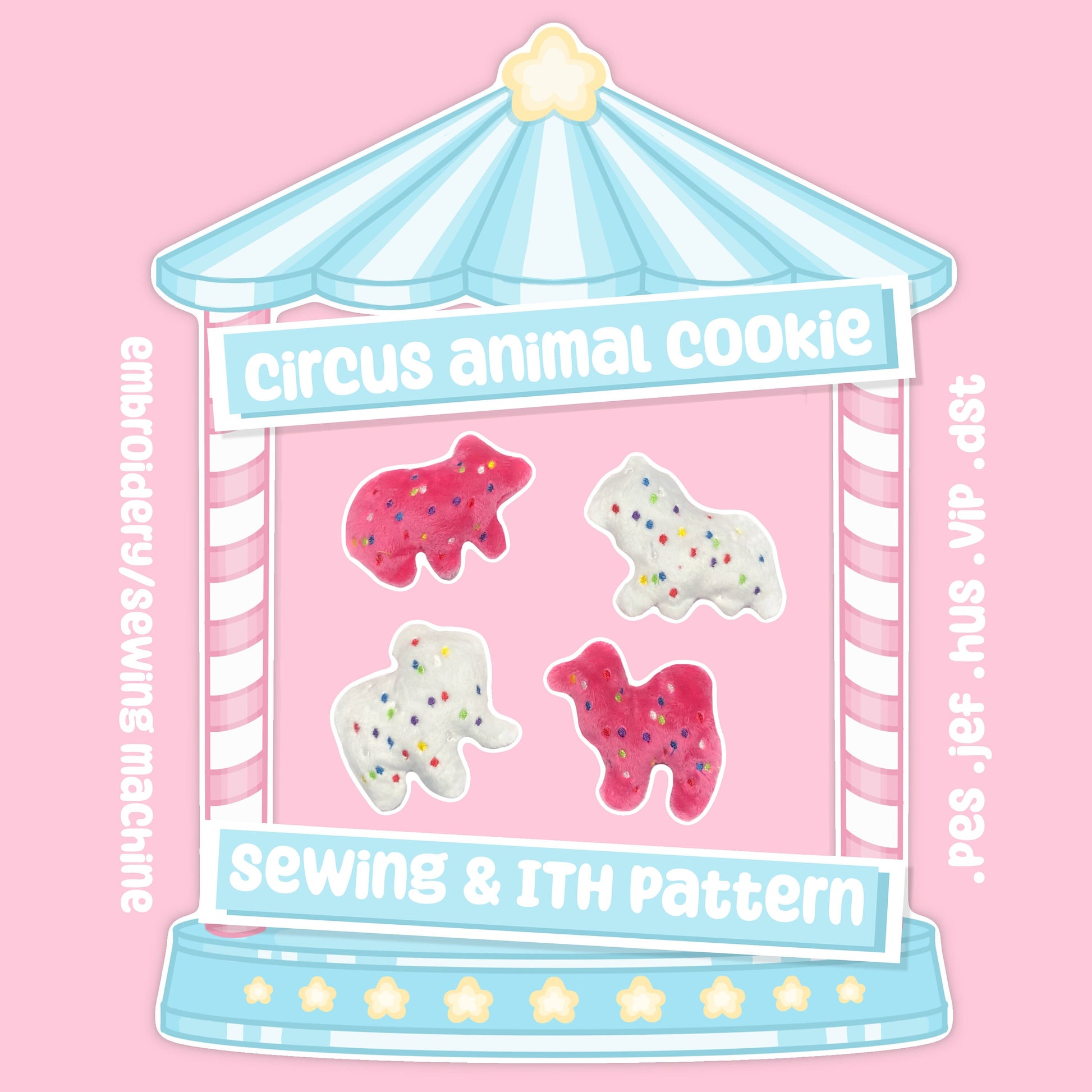 Circus Animal Cracker Sewing and ITH Embroidery Pattern Frosted Pink White Kawaii Tiny Plush Cute Fluffy Pastel 4x4