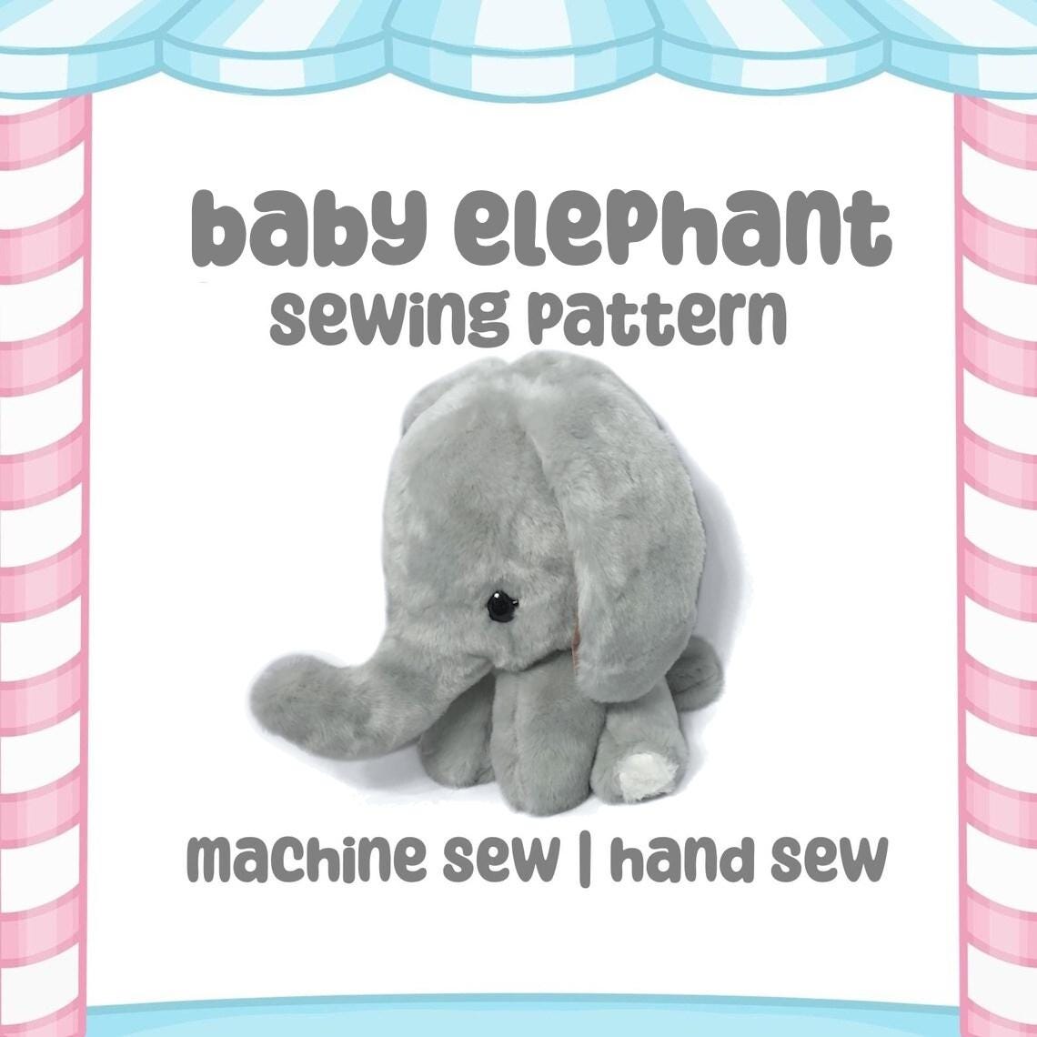 Baby Elephant Plush Sewing Pattern Sewing Machine Pattern Cute Kawaii DIY