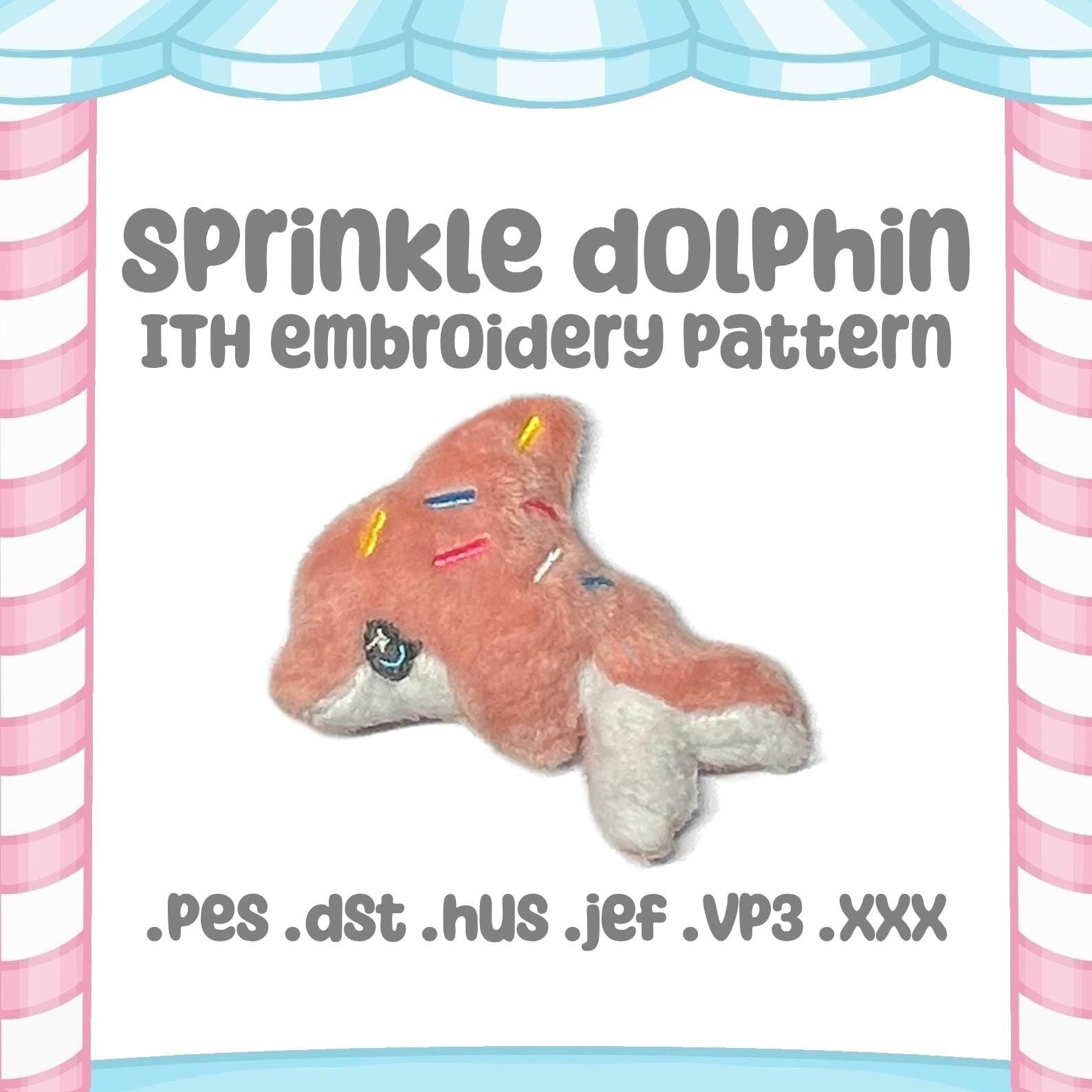 Sprinkle Dolphin Embroidery Machine Keychain Pattern Kawaii Plush (4x4 5x7) (Digital Download)